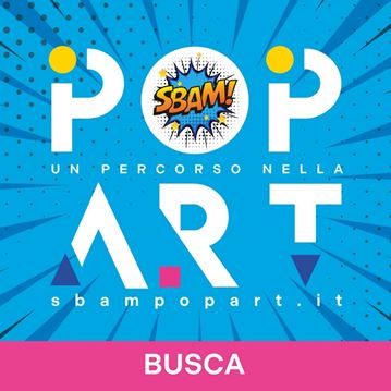 Sbam! Un percorso nella Pop Art