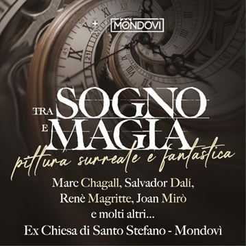 Biglietto Open Tra sogno e magia