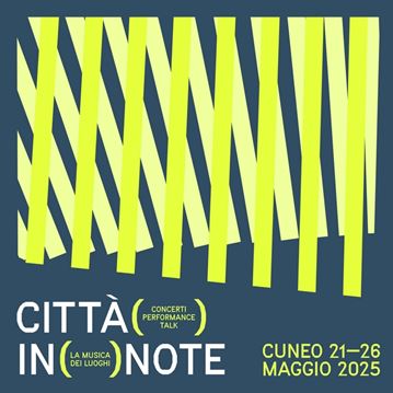 Città in Note. La musica dei luoghi 2025