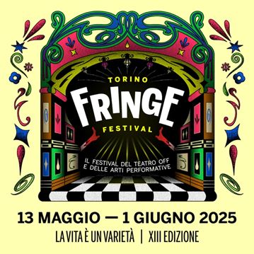 Torino Fringe Festival XIII Edizione