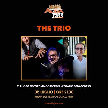 The Trio - Tullio De Piscopo, Dado Moroni, Rosario Bonaccorso