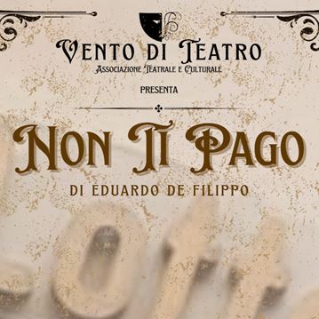Non ti pago di Eduardo De Filippo