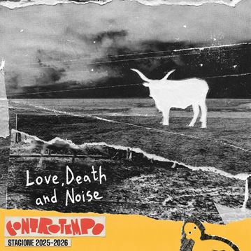 Love, Death and Noise