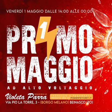 Primo Maggio ad Alto Voltaggio