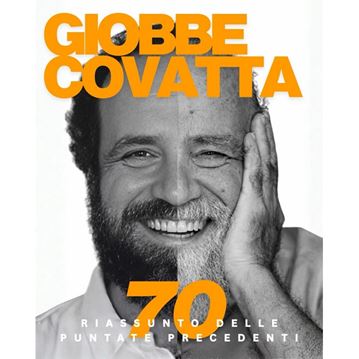 Giobbe Covatta in 70 - Riassunto delle puntate precedenti