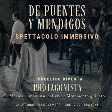 De Puentes y Mendigos - Esperienza immersiva