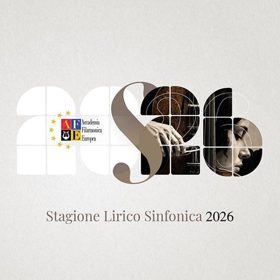 Accademia Filarmonica Europea Stagione Lirico Sinfonica 2026